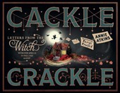Letters from the Witch: Cackle Crackle