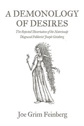 A Demonology of Desires
