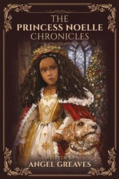 THE PRINCESS NOELLE CHRONICLES