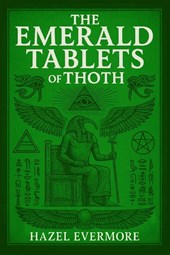 Evermore, H: Emerald Tablets of Thoth