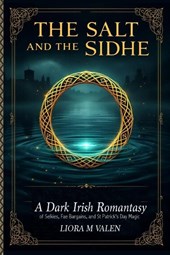 The Salt and the Sidhe