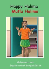 Happy Halima: English - Turkish Bilingual Edition