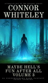 Maybe Hell's Fun After All Volume 3