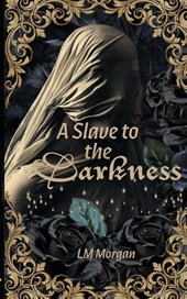 A Slave to the Darkness