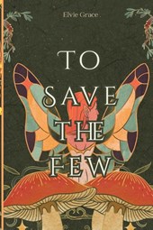 To Save the Few