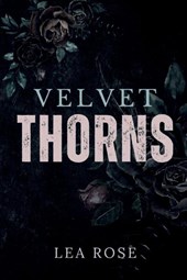 Velvet Thorns