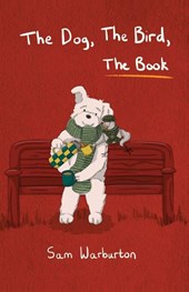 The Dog, The Bird, The Book