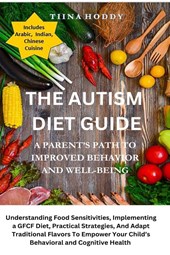 The Autism Diet Guide
