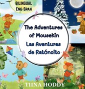 The Adventures of Mousekin / Las Aventuras de Ratónito