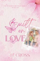 Built on Love