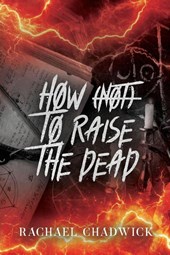 How (Not) To Raise The Dead