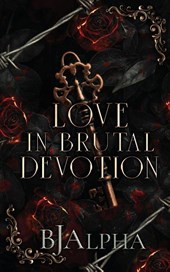 Love In Brutal Devotion