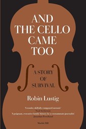 AND THE CELLO CAME TOO