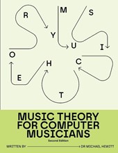 Music Theory for Computer Musicians