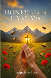 Honey from the Carcass