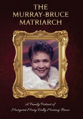 The Murray-Bruce Matriarch