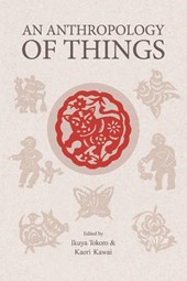 An Anthropology of Things
