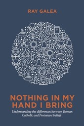 Nothing in My Hand I Bring