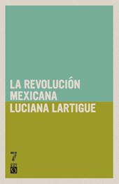 La revoluci n Mexicana