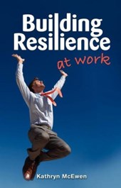 Building Resilience at Work