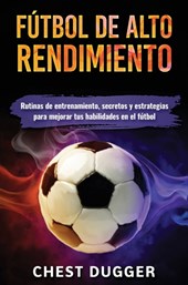 Futbol de alto rendimiento