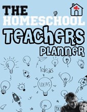 The Homeschool Teachers Planner