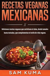 Recetas Veganas Mexicanas