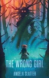 The Wrong Girl & Other Warnings