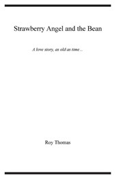 Strawberry Angel and the Bean