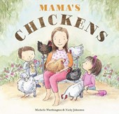 Mama's Chickens