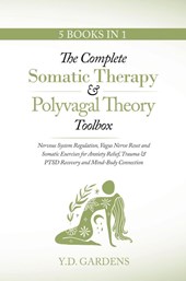 The Complete Somatic Therapy & Polyvagal Theory Toolbox