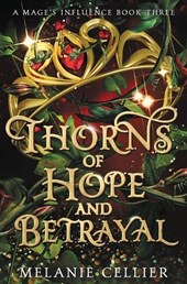 Thorns of Hope and Betrayal