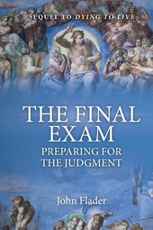 THE FINAL EXAM, Preparing for the Judgment
