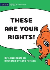 These Are Your Rights