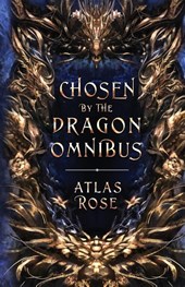 Chosen by the Dragons Omnibus