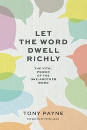 Let the Word Dwell Richly
