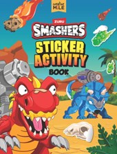 Smashers Sticker Activity Book