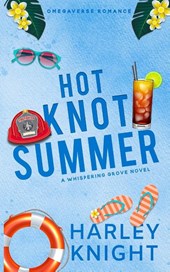Hot Knot Summer