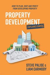 Palise, S: Property Development Explained Simply
