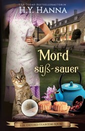 Mord süß-sauer: Ein Oxford-Tearoom-Krimi 11