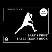 Baby's First Table Tennis Book