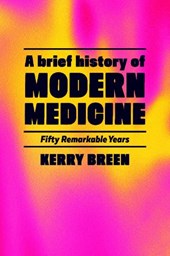 A Short History of Modern Internal Medicine