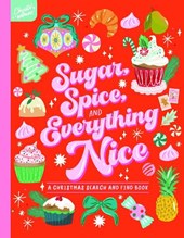 Sugar, Spice and Everything Nice! Search and Find
