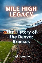 Mile High Legacy