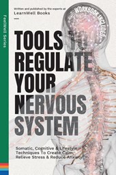 Tools to Regulate Your Nervous System
