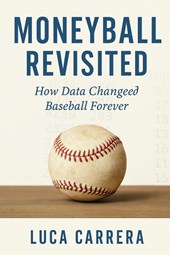 Carrera, L: Moneyball Revisited