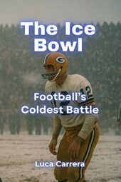 The Ice Bowl