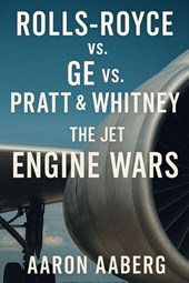 Rolls-Royce vs. GE vs. Pratt & Whitney