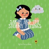 Sarah and the Stormy Feelings
