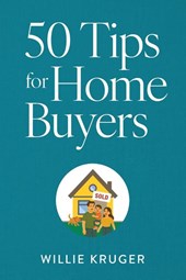 50 Tips for Home Buyers